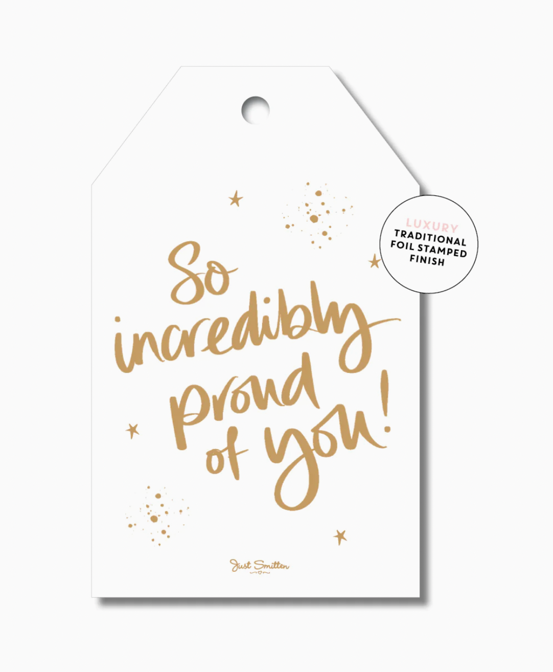 So incredibly proud gift tag