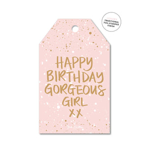 Happy Birthday Gorgeous Gift Tag