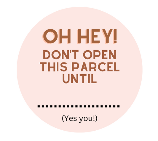 Oh Hey - Do Not Open Box Label